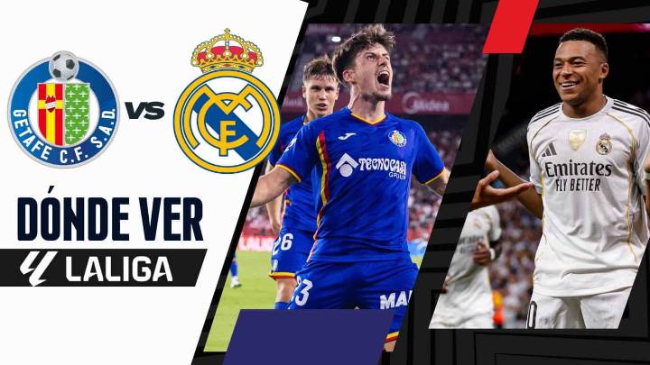 Getafe vs Real Madrid: dónde ver EN VIVO en TV y ONLINE, partido de LaLiga