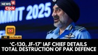IAF Chief Says Indian Forces Destroyed 4-5 Pakistani F-16 Jets During Operation Sindoor 
