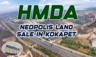 HMDA Prepares Third Phase of Neopolis Land Sale in Kokapet, Expected to Fetch Rs 3,000 Crore