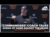 🔴LIVE | Commanders' Coach Dan Quinn talks about next game against the Bears