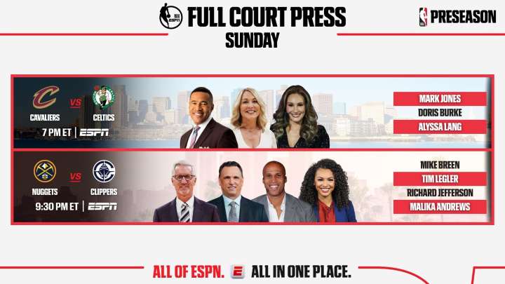 ESPN Continues its Coverage of the 2025 NBA Preseason with Doubleheader Featuring Cleveland Cavaliers vs. Boston Celtics and Denver Nuggets vs. LA Clippers