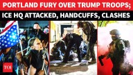 Portland Erupts Again: ICE Facility Attacked; Chaos And Clashes Over Trump Military Order