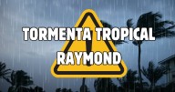 Aviso de tormenta tropical: Estos son los estados afectados con fuertes lluvias por Raymond