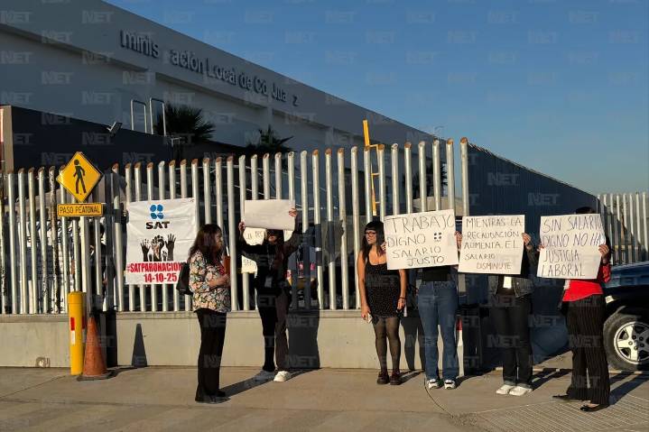Empleados del SAT toman oficinas en Juárez; exigen salario retroactivo