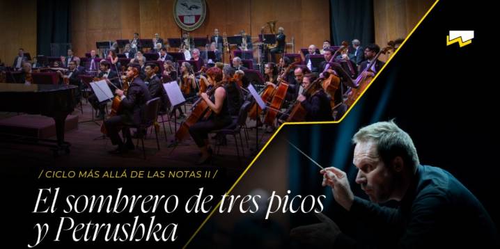 La Orquesta Sinfónica UNCuyo interpretará obras de Manuel de Falla e Igor Stravinsky