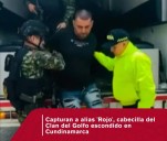 «Capturan a Alias Rojo, Cabecilla del Clan del Golfo, en Operación Conjunta en Cundinamarca»
