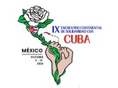 Encuentro continental en México por más solidaridad hacia Cuba