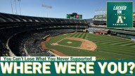 WHERE WERE YOU?: You Can’t Lose What You Never Supported