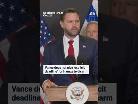 Vance does not give 'explicit deadline' for Hamas to disarm