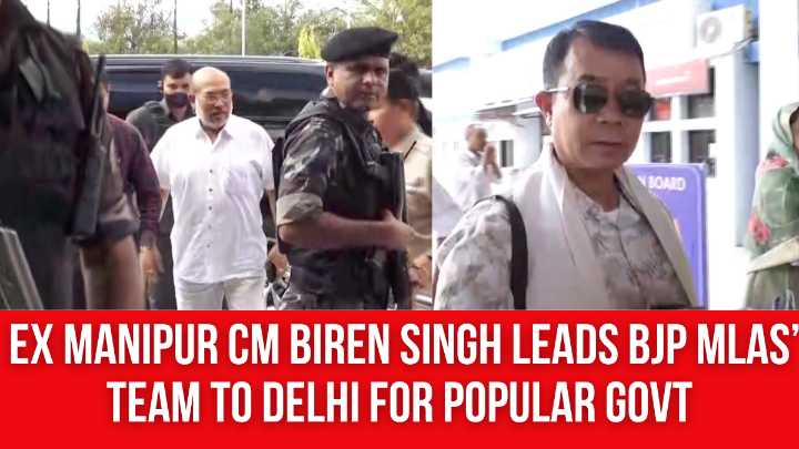 Ex Manipur CM Biren Singh Leads BJP MLAs’ Team to Delhi for Popular Govt