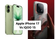 iQOO 15 And Apple iPhone 17 Compared — How Does iQOO’s Flagship Fare Against Apple’s Best?