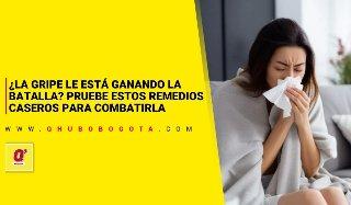 ¿La gripe le está ganando la batalla? Pruebe estos remedios caseros para combatirla
