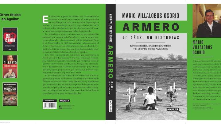 Tras 40 años de la tragedia de Armero, el periodista Mario Villalobos revela la trama de corrupción en las ayudas a las víctimas