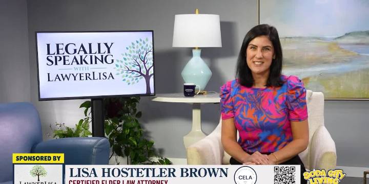 Legally Speaking with Lawyer Lisa: Plan Ahead for Your Golden Years