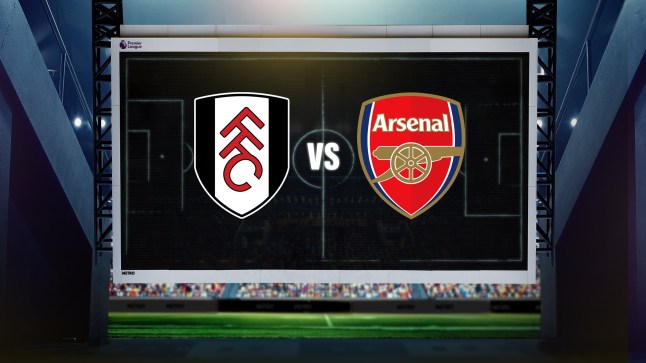 Fulham vs Arsenal LIVE: Premier League latest score and confirmed lineups