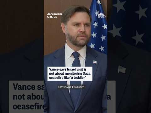 Vice President JD Vance says Israel visit is not about monitoring Gaza ceasefire like 'a toddler'