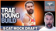 Fantasy Basketball Mock Draft: Building Around Trae Young at Pick 11