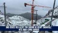 IMD Issues Red Alert for Sikkim as Heavy Snowfall Hits Indo