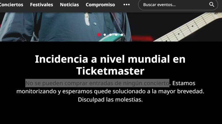 Caída a nivel mundial de Ticketmaster: una incidencia impide comprar entradas para cualquier concierto