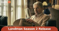 'Landman' Season 2: Release Date, Time, Cast, & the PaleyFest New York Early Screening