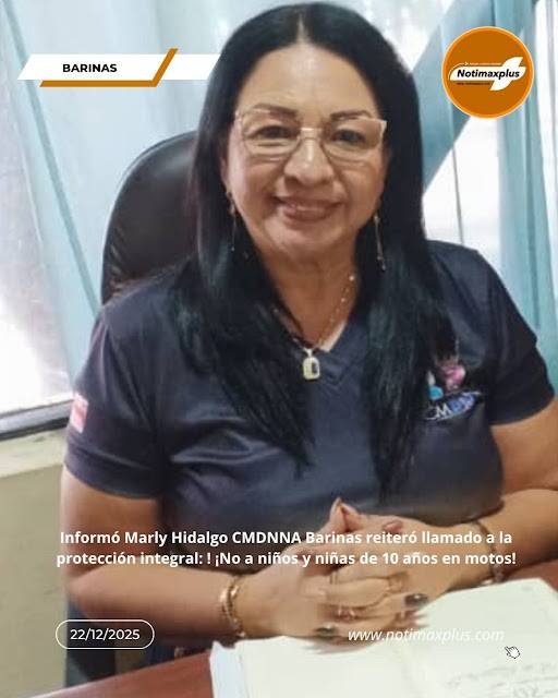 Informó Marly Hidalgo CMDNNA Barinas reiteró llamado a la protección integral: ! ¡No a niños y niñas de 10 años en motos!