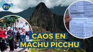 Caos en Machu Picchu: El vía crucis para conseguir entradas e ingresar a la maravilla del mundo