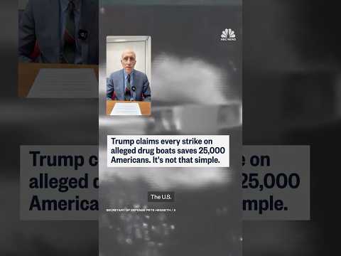 Trump claims every strike on alleged drug boats saves 25,000 Americans. It's not that simple.
