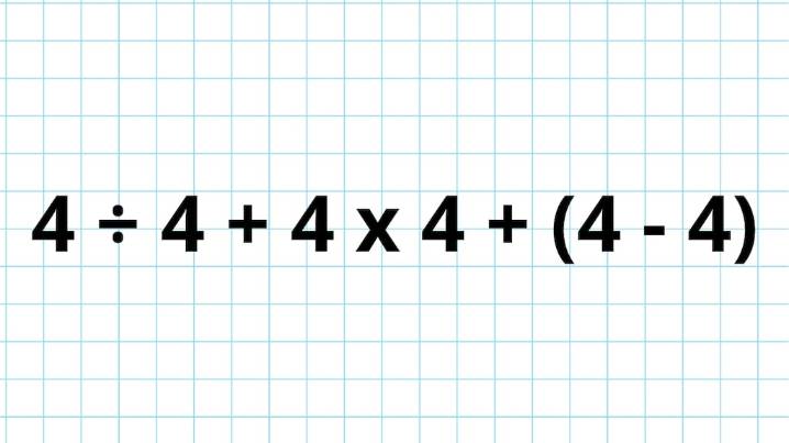 ¿Cuánto es 4 ÷ 4 + 4 x 4 + (4 - 4)? La cuenta matemática que pone a prueba a los genios