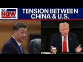 Economic tensions rise between the U.S. and China