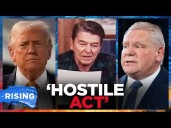 Trump FUMES At Anti-Tariff Reagan Ad, HIKES Canadian Tariffs 10%