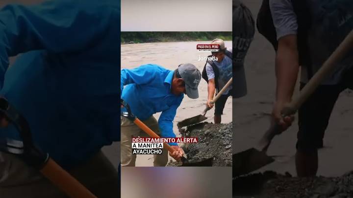 Ayacucho: Deslizamiento en Manitea desvía el cauce del río Apurímac y alerta a autoridades (VIDEO)