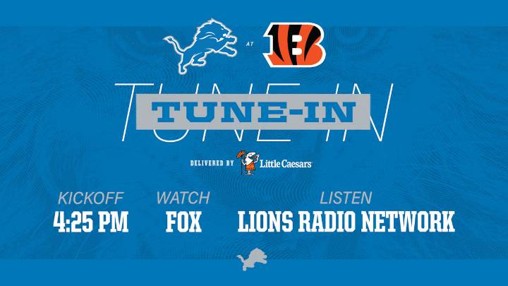 Lions at Bengals: How to watch, listen and follow