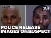 Baltimore police release images of Johns Hopkins attempted rape suspect, residents react