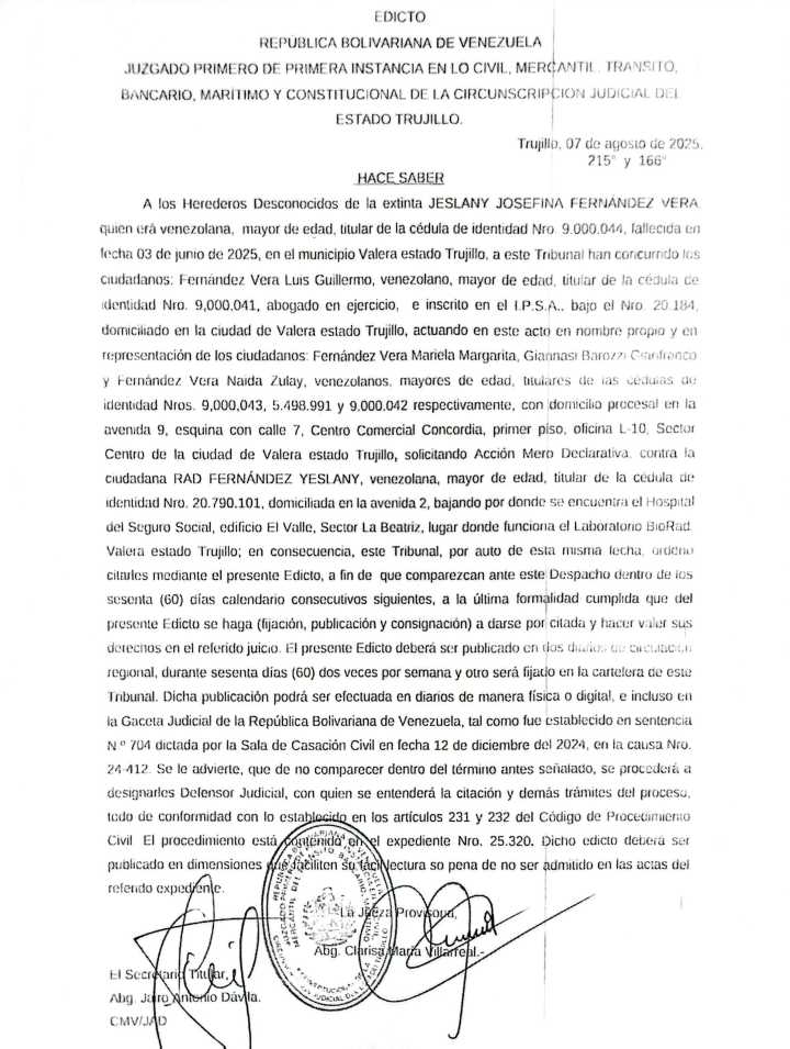 Edicto. Se hace saber a los Herederos Desconocidos de la extinta JESLANY JOSEFINA FERNÁNDEZ VERA, quien era titular de la cédula de identidad Nro. 9.000.044 (29