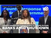 Prince George's County leaders encouraging people to donate to food banks amid shutdown