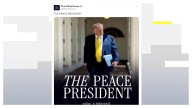 La Casa Blanca ya visualiza a Donald Trump como el "presidente de la paz"