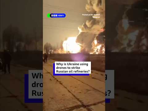 Why is Ukraine using drones to strike Russian oil refineries? #Ukraine #Russia #BBCNews