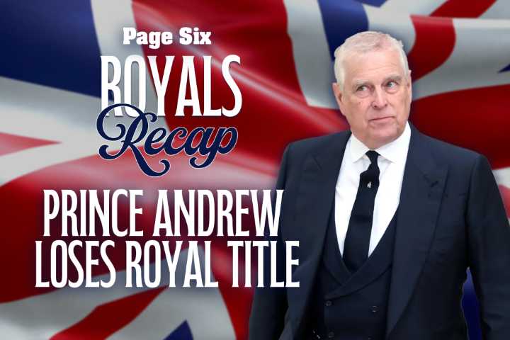 Royals Recap: Prince Andrew stripped of royal title and kicked out of royal lodge