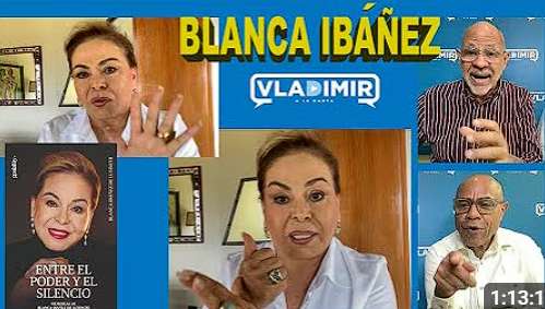 Vladimir a la carta, entrevista a Blanca Ibañez: "No quiero guerra ni presos políticos en Venezuela, sino democracia"