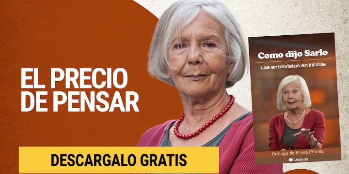 “Como dijo Sarlo”: del vacunatorio VIP al feminismo, las entrevistas con la pensadora más popular