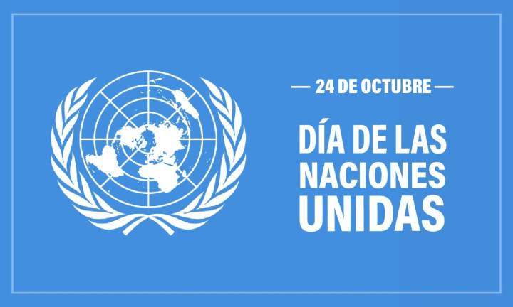 HOY ES DÍA DE LAS NACIONES UNIDAS