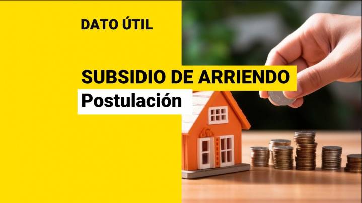 Subsidio de Arriendo: ¿Hasta cuándo se puede postular al beneficio?