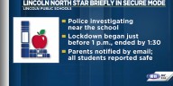 Lincoln North Star briefly placed in Secure Status Wednesday