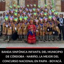 «La Banda Sinfónica Infantil Bertha Beatriz Bravo de Nariño, Córdoba: Campeonas del Concurso Nacional de Bandas»