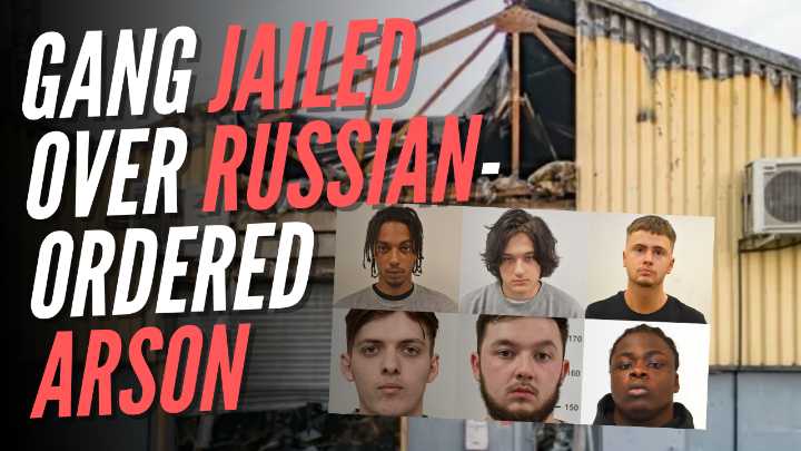 Gang Jailed Over Russian-Ordered Arson Attack on Ukrainian Business in London
