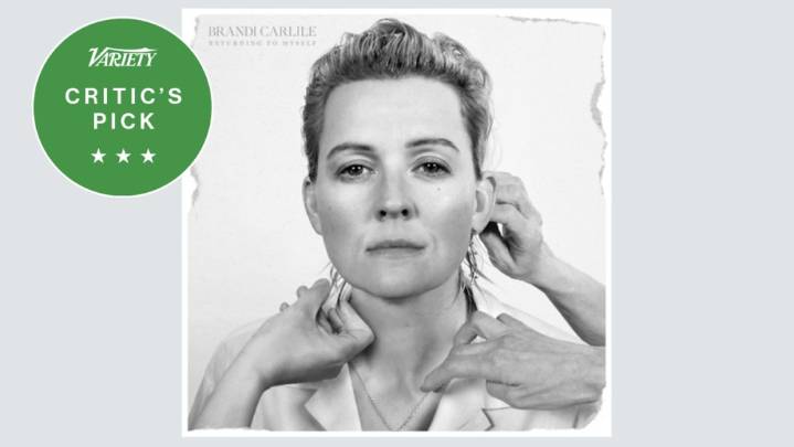 Brandi Carlile's 'Returning to Myself' Is a Bravura Turn: Album Review