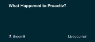 What Happened to Proactiv?: ohnotheydidnt