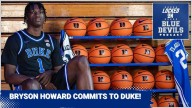 Bryson Howard Commits To Duke Basketball