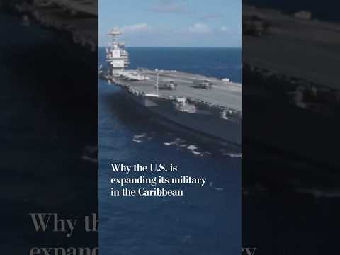 Why the U.S. is expanding its military in the Caribbean