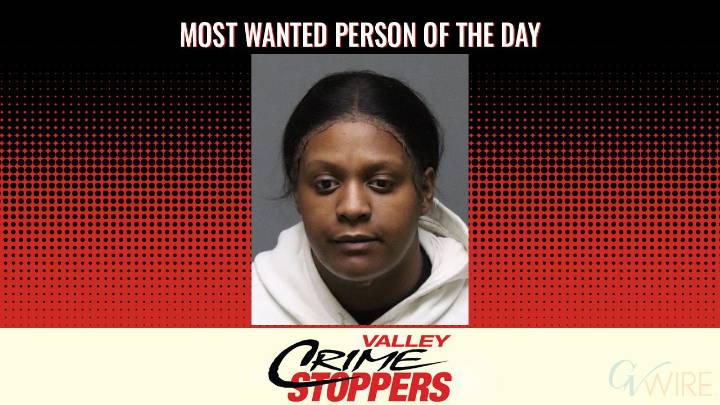 Valley Crime Stoppers’ Most Wanted Person of the Day: Alaizia Princess Madison